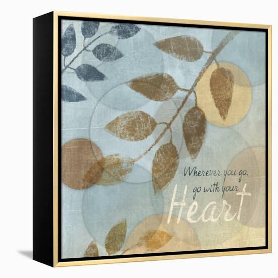 With Your Heart-Piper Ballantyne-Framed Stretched Canvas