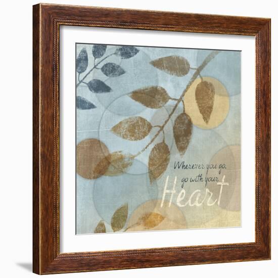 With Your Heart-Piper Ballantyne-Framed Art Print