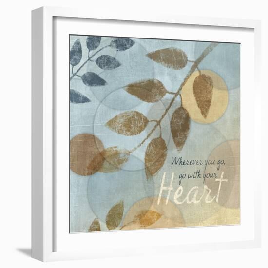 With Your Heart-Piper Ballantyne-Framed Art Print