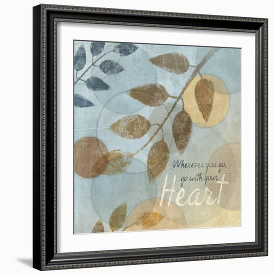 With Your Heart-Piper Ballantyne-Framed Art Print