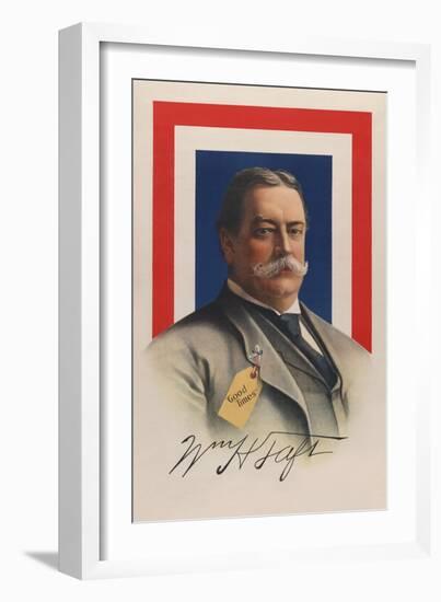 Wm. H. Taft - "Good Times"-Allied Printing Trades Council-Framed Art Print