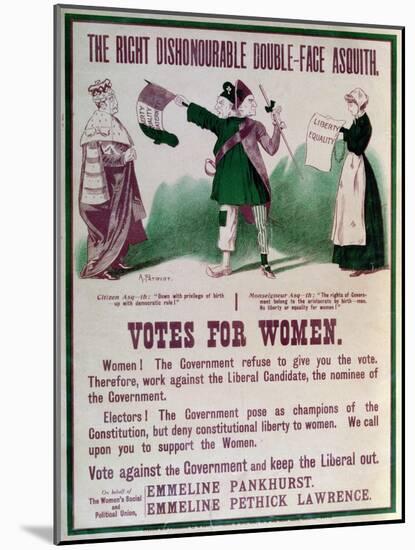 Women's Suffrage Poster "The Right Dishonourable Double-Face Asquith", C.1910-English School-Mounted Giclee Print