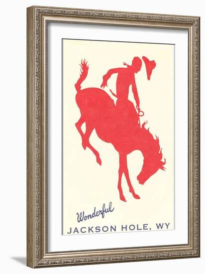 Wonderful Jackson Hole, Bronco Silhouette-null-Framed Art Print