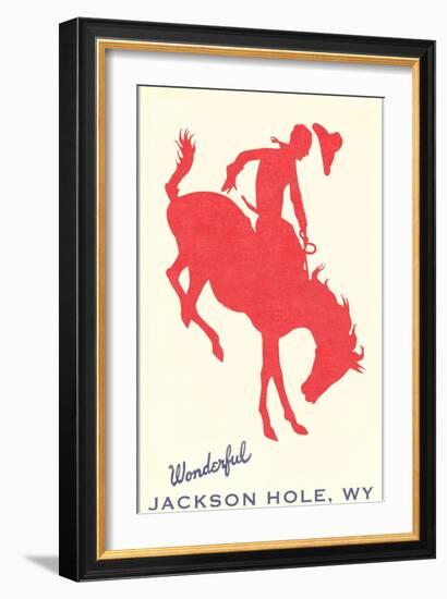 Wonderful Jackson Hole, Bronco Silhouette-null-Framed Premium Giclee Print