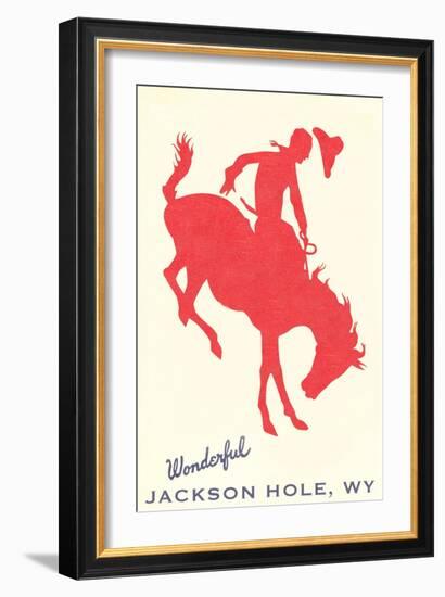 Wonderful Jackson Hole, Bronco Silhouette-null-Framed Art Print