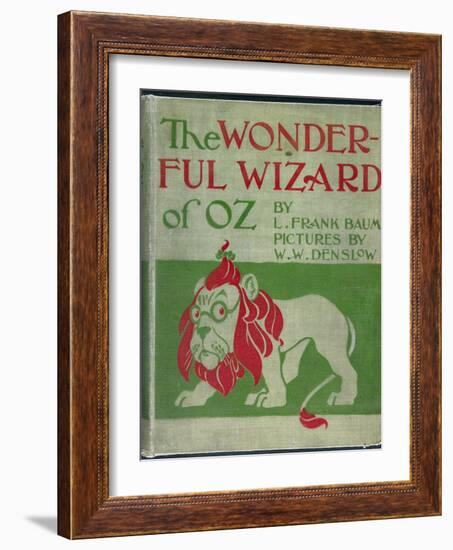 "Wonderful Wizard of Oz," First Edition Book Cover, Written by Frank Lyman Baum in 1900-null-Framed Art Print