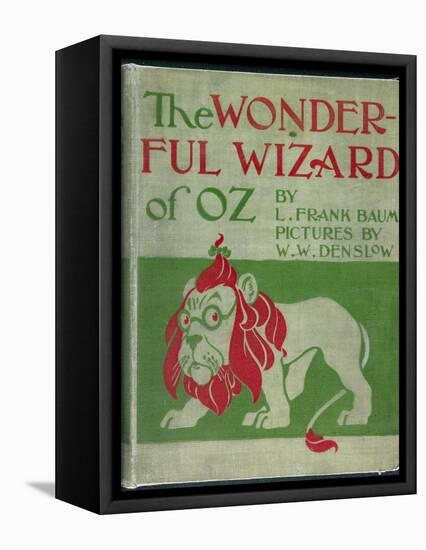 "Wonderful Wizard of Oz," First Edition Book Cover, Written by Frank Lyman Baum in 1900-null-Framed Stretched Canvas