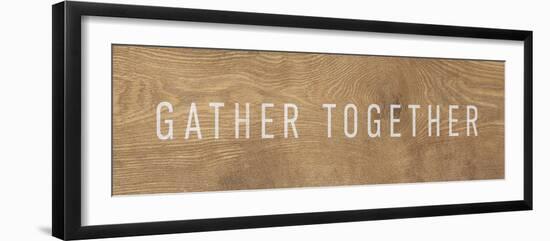 Wooden Message - Gather-Rufus Coltrane-Framed Giclee Print