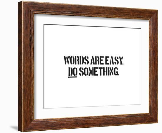 Words Are Easy-SM Design-Framed Art Print