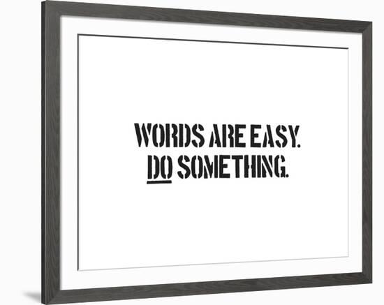 Words Are Easy-SM Design-Framed Art Print