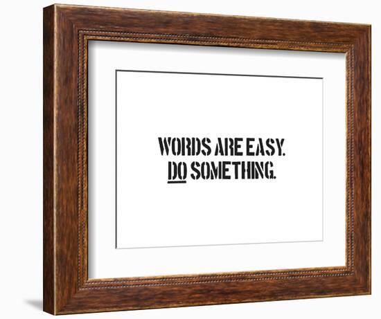 Words Are Easy-SM Design-Framed Art Print