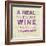 Words of Wine 10-Lola Bryant-Framed Art Print