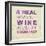 Words of Wine 10-Lola Bryant-Framed Art Print