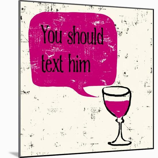 Words of Wine 9-Lola Bryant-Mounted Art Print