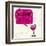 Words of Wine 9-Lola Bryant-Framed Art Print