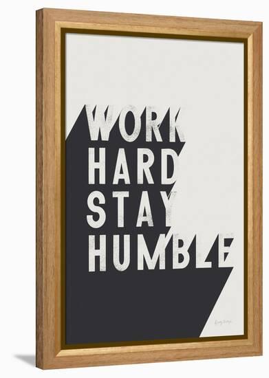 Work Hard Stay Humble BW-Becky Thorns-Framed Stretched Canvas