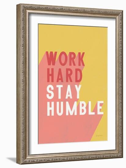 Work Hard Stay Humble-Becky Thorns-Framed Art Print