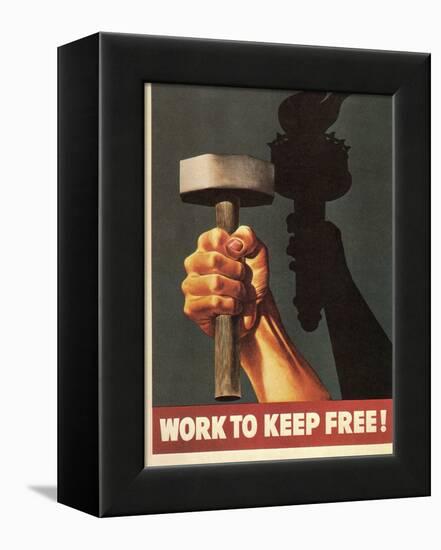 Work to Keep Free, Hand Holding Hammer-null-Framed Stretched Canvas