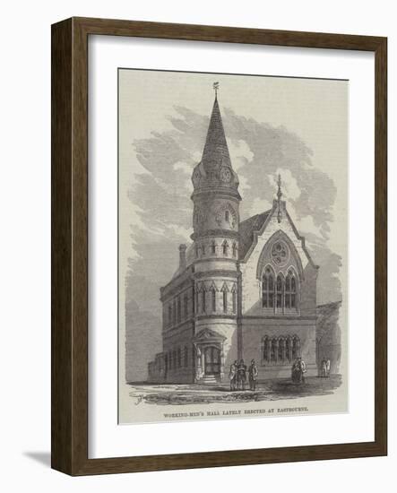 Working-Men's Hall Lately Erected at Eastbourne-Frank Watkins-Framed Giclee Print