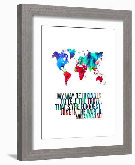 World Map Quote Muhammad Ali-NaxArt-Framed Art Print