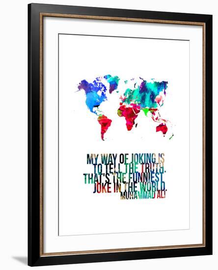 World Map Quote Muhammad Ali-NaxArt-Framed Art Print