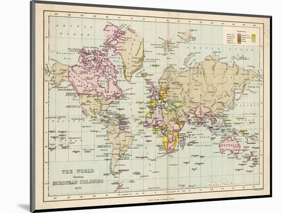 World Map Showing the European Colonies-F.s. Weller-Mounted Photographic Print