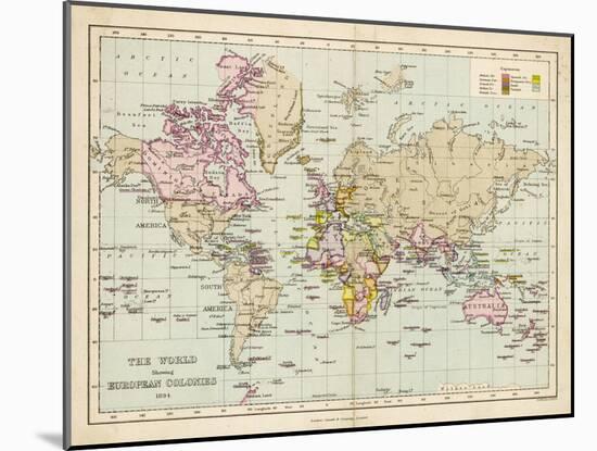 World Map Showing the European Colonies-F.s. Weller-Mounted Art Print