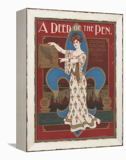 World's Fair: A Deed of the Pen. Louisiana Purchase Exposition-null-Framed Stretched Canvas