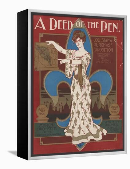 World's Fair: A Deed of the Pen. Louisiana Purchase Exposition-null-Framed Stretched Canvas