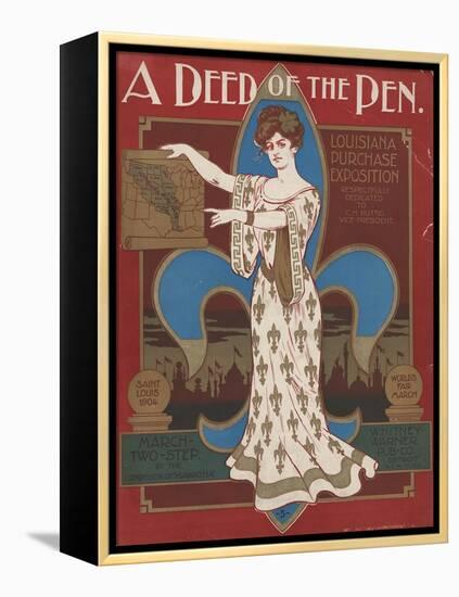 World's Fair: A Deed of the Pen. Louisiana Purchase Exposition-null-Framed Stretched Canvas