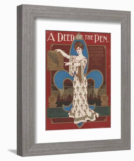 World's Fair: A Deed of the Pen. Louisiana Purchase Exposition-null-Framed Premium Giclee Print