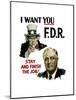 World War II Poster of Uncle Sam and President Franklin Roosevelt-null-Mounted Art Print