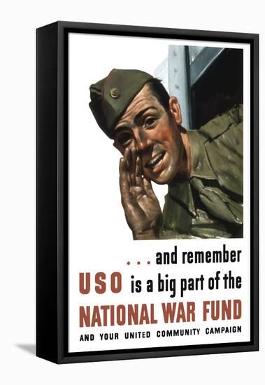 World War II Propaganda Poster of a Soldier Shouting from a Window-null-Framed Stretched Canvas