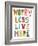 Worry Less Live More-Jen Bucheli-Framed Art Print