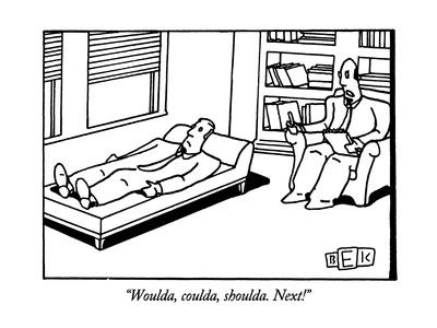 Woulda Coulda Shoulda Next New Yorker Cartoon Premium Giclee Print Bruce Eric Kaplan Art Com