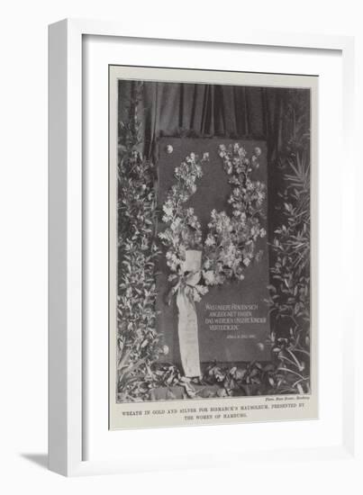 Wreath in Gold and Silver for Bismarck's Mausoleum, Presented by Women of Hamburg-null-Framed Giclee Print