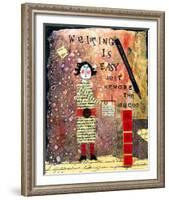 Writing is Easy-Barbara Olsen-Framed Giclee Print