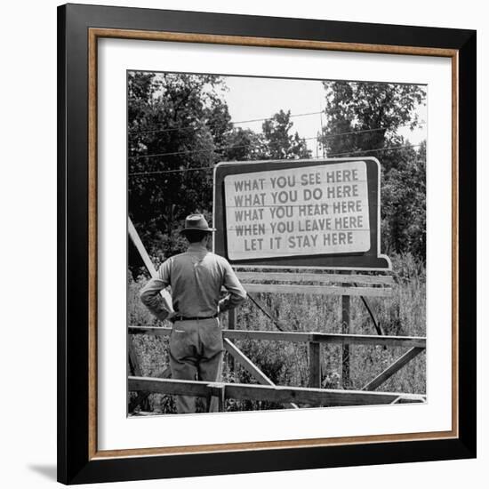 WWII Era Billboard at Oak Ridge Facility Warn Workers to Keep silent of anything seen or Heard here-Ed Clark-Framed Photographic Print