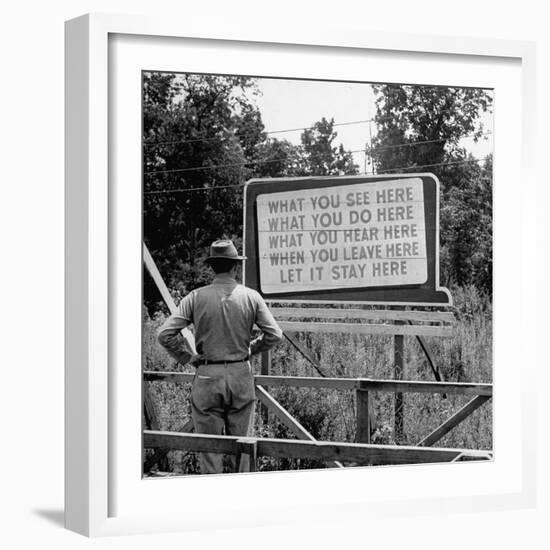 WWII Era Billboard at Oak Ridge Facility Warn Workers to Keep silent of anything seen or Heard here-Ed Clark-Framed Photographic Print