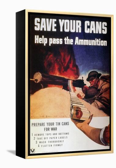 WWII: Save Cans Poster-null-Framed Premier Image Canvas