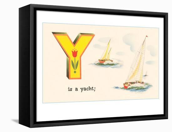 Y is a Yacht-null-Framed Stretched Canvas