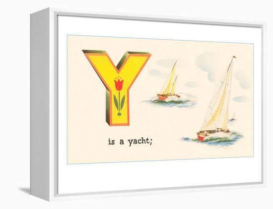 Y is a Yacht-null-Framed Stretched Canvas