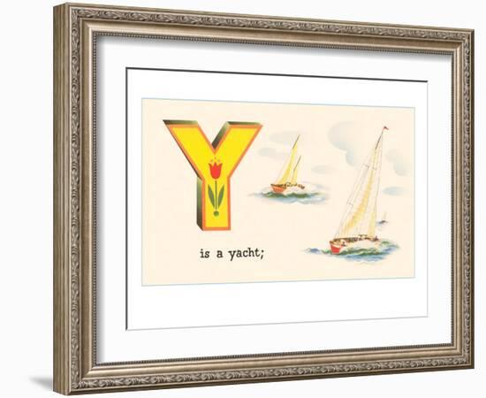 Y is a Yacht-null-Framed Art Print