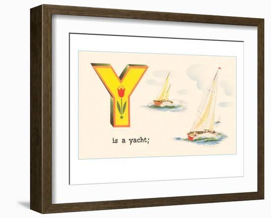 Y is a Yacht-null-Framed Art Print