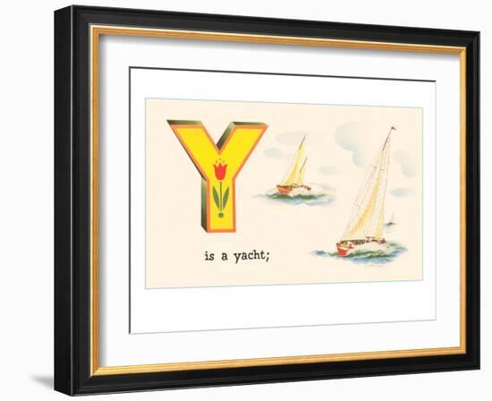 Y is a Yacht-null-Framed Art Print
