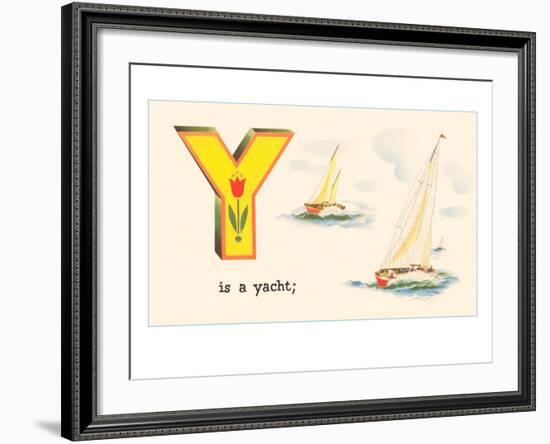 Y is a Yacht-null-Framed Art Print