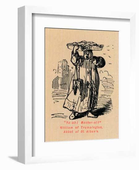 'Ya-ah! Macker-el! William of Trumpington, Abbot of St. Alban's',-John Leech-Framed Giclee Print