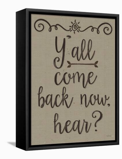 Yall Come Back Distressed Treatment-Leslie Wing-Framed Premier Image Canvas