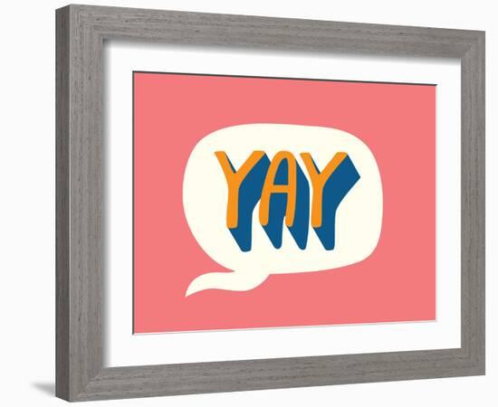 Yay Print-null-Framed Art Print