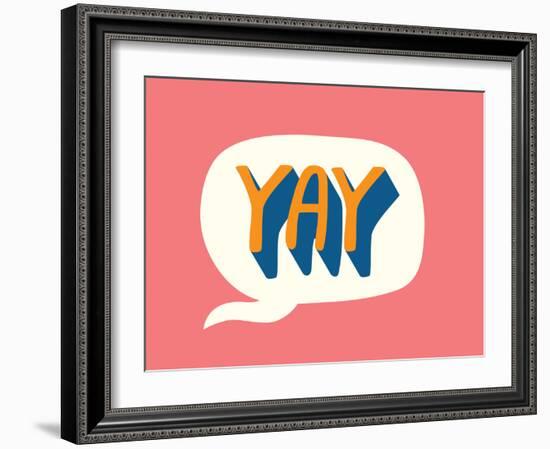 Yay Print-null-Framed Art Print